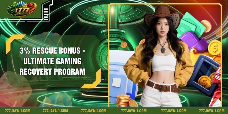 3% Rescue Bonus - Ultimate Gaming Recovery Program