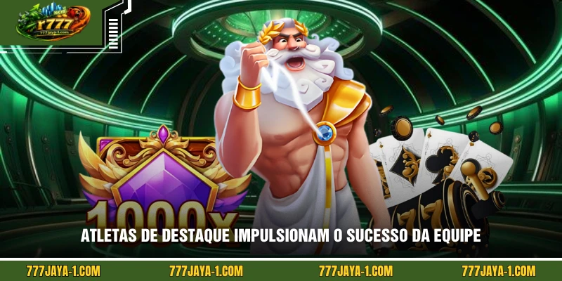 Atletas de destaque impulsionam o sucesso da equipe de forma consistente