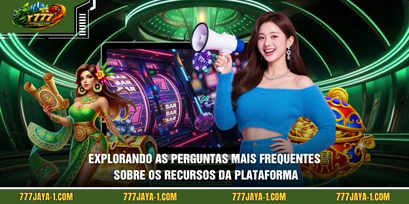 Explorando as perguntas mais frequentes sobre os recursos da plataforma