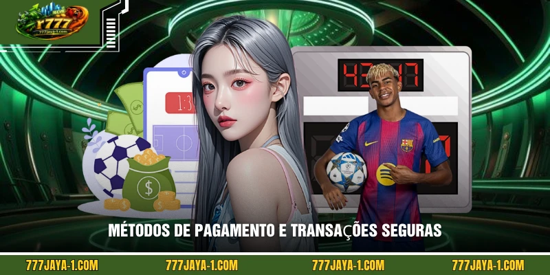 Métodos de pagamento e transações seguras